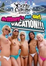 Película Brittney's All Girl Vacation