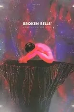 Poster de la película Broken Bells: Holding on For Life - Películas hoy en TV