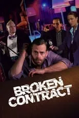 Película Broken Contract