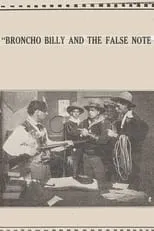 Fred Windemere es  en Broncho Billy and the False Note