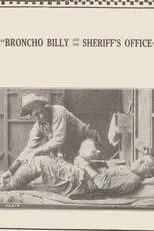 Póster de la película Broncho Billy and the Sheriff's Office