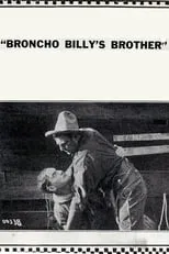 Evelyn Selbie interpreta a Broncho Billy's Mother en Broncho Billy's Brother