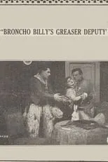 Portada de Broncho Billy's Greaser Deputy