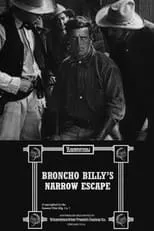 Película Broncho Billy's Narrow Escape