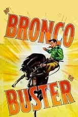 Película Bronco Buster