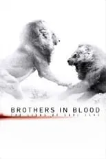 Luke Allen-Gale es Himself - Narrator en Brothers in Blood: The Lions of Sabi Sand