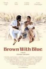 Póster de la película Brown With Blue