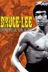 Linda Lee Cadwell es Self en Bruce Lee: The Immortal Dragon