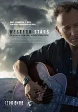 Poster de la película Bruce Springsteen: Western Stars - Películas hoy en TV