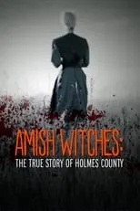 Clare Buckingham es Abigail en Brujas amish: La verdadera historia del condado de holmes