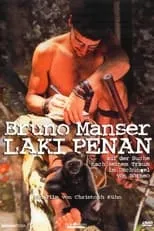 Along Sega es Himself en Bruno Manser - Laki Penan