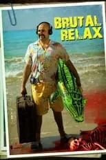 Poster de la película Brutal Relax - Películas hoy en TV