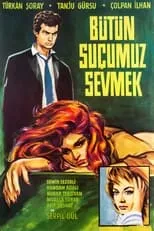 Película Bütün Suçumuz Sevmek