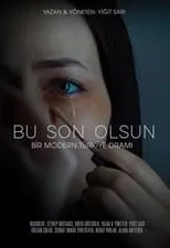 Película Bu Son Olsun