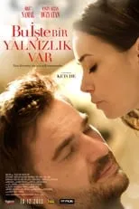 Póster de la película Bu İşte Bir Yalnızlık Var