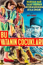 Película Bu Vatanın Çocukları