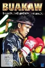 Buakaw Banchamek es Himself en Buakaw - Boxer, Legend, Legacy