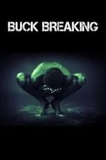 Película Buck Breaking