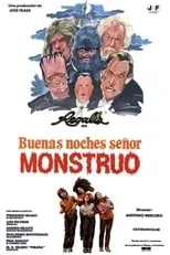 Película Buenas noches, señor monstruo