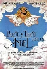 Película Bueno y tierno como un ángel