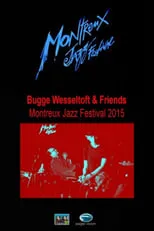 Erik Holm es Percu en Bugge Wesseltoft and Friends. Montreux Jazz Festival