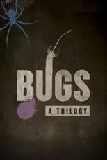 Bugs: A Trilogy portada