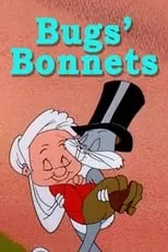 Robert C. Bruce es Narrator en Bugs' Bonnets