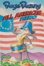 Póster de la película Bugs Bunny: All American Hero