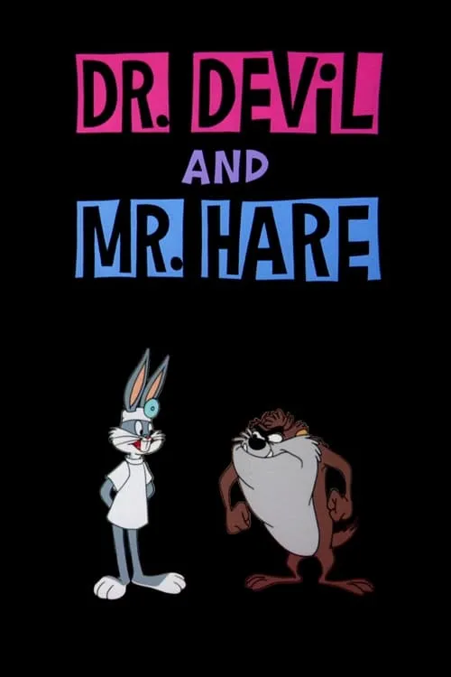 Póster de la película Bugs Bunny: El Dr. Demonio y el Sr. Liebre