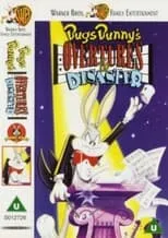 Póster de la película Bugs Bunny's Overtures to Disaster