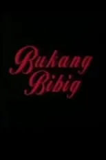 Película Bukang Bibig