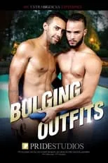 Película Bulging Outfits