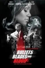 Robert D. Parham interpreta a Marcus Blades en Bullets Blades and Blood