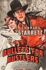 Francis Walker interpreta a Henchman Ellis en Bullets for Rustlers