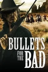 Poster de Bullets for the Bad