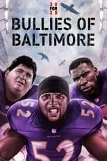 Película Bullies of Baltimore