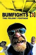 Ty Beeson es Himself en Bumfights Vol. 3: The Felony Footage