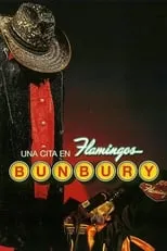 Enrique Bunbury interpreta a  en Bunbury: Una cita en Flamingos