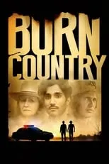 Película Burn Country