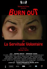 France Pilotte interpreta a Lorraine en Burn Out ou La Servitude Volontaire