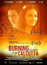 Película Burning Calcutta