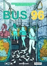 Louis Séguin es  en Bus 96