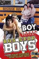 Roxy Red es  en Bus Stop Boys