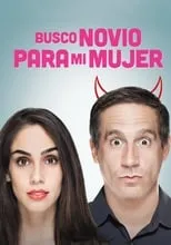 Poster de Busco novio para mi mujer