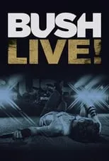 Portada de Bush: Live From Roseland