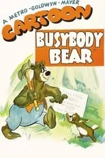 Póster de la película Busybody Bear