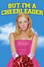 Película But I'm a Cheerleader