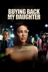 Bianca Lawrence interpreta a Cadence en Buying Back My Daughter