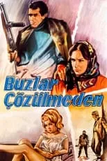 Película Buzlar Çözülmeden