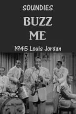 Louis Jordan es  en Buzz Me